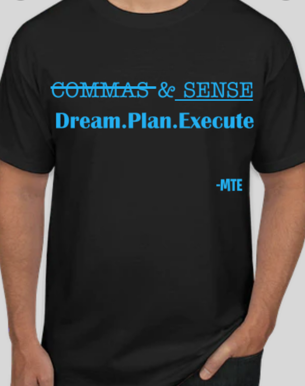 BLACK & BLUE D.P.E COMMAS & SENSE T-SHIRT