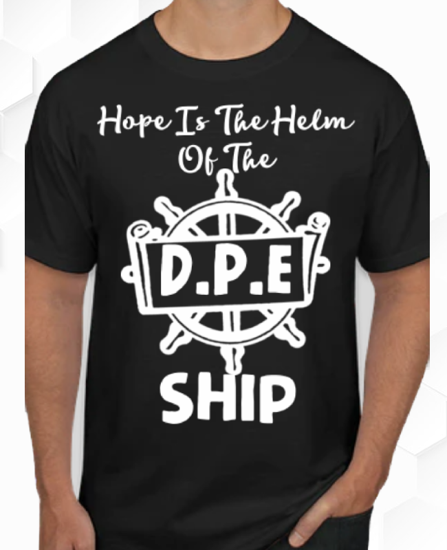 D.P.E HOPE IS THE HELM T-SHIRT
