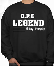 Load image into Gallery viewer, D.P.E LEGEND SWEATSHIRT
