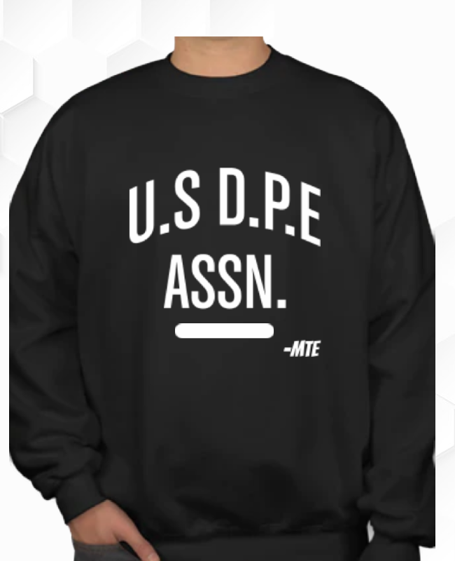 U.S D.P.E ASSN. SWEATSHIRT