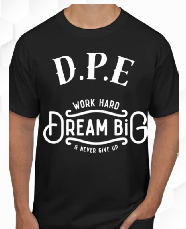 D.P.E DREAM BIG T-SHIRT