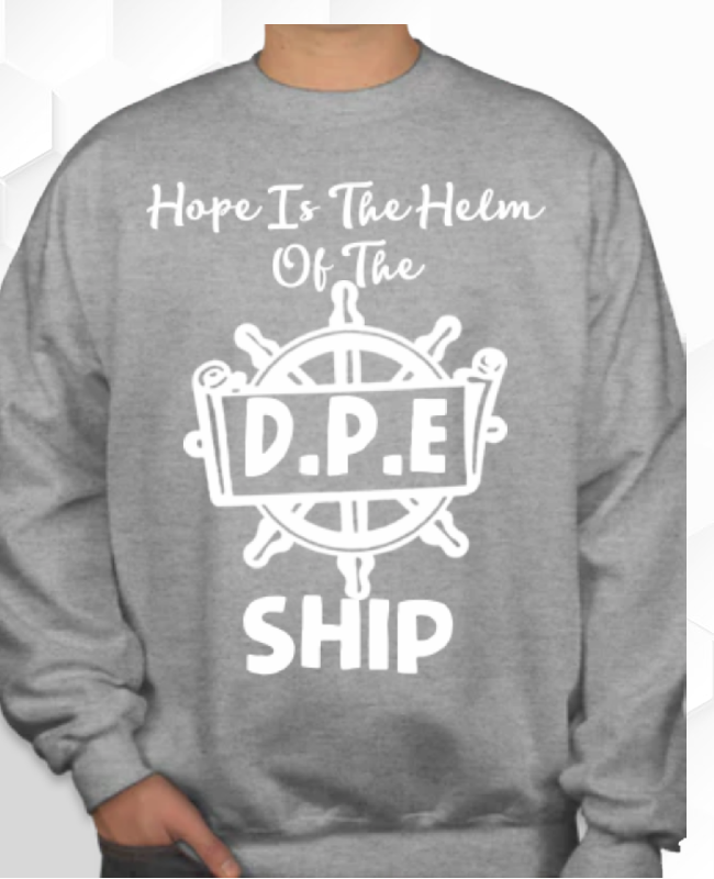 D.P.E HOPE IS THE HELM SWEATSHIRT