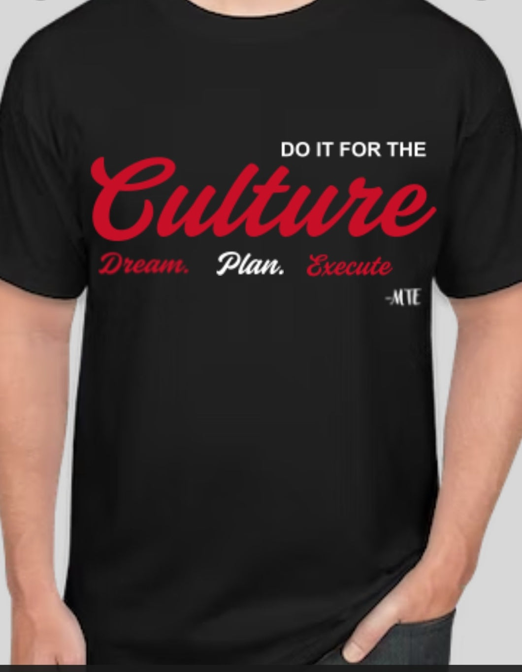 Do It For The Culture D.P.E T-Shirt