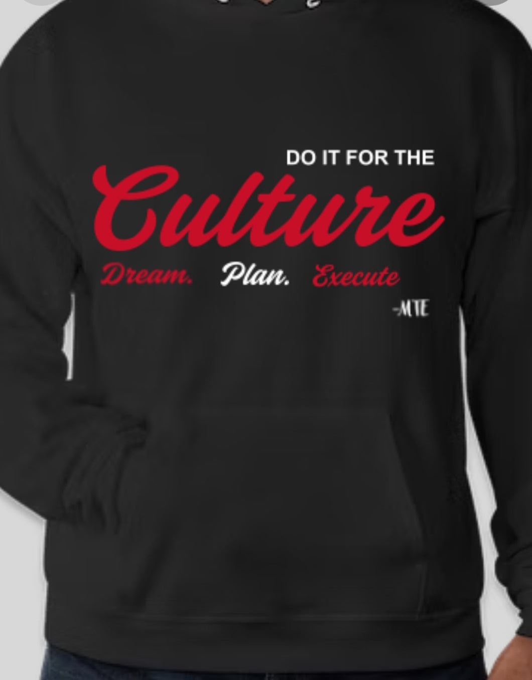 DO IT FOR THE CULTURE DPE HOODIE